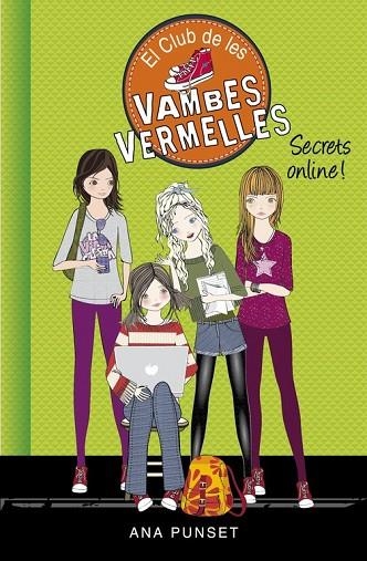 SECRETS ONLINE! (EL CLUB DE LES VAMBES VERMELLES 7) | 9788490435687 | PUNSET, ANA | Llibreria Online de Vilafranca del Penedès | Comprar llibres en català