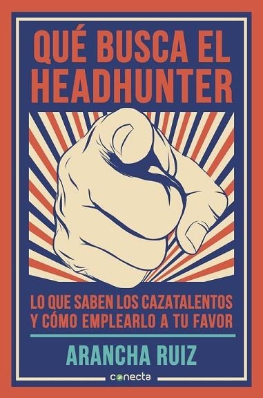 QUÉ BUSCA EL HEADHUNTER | 9788416029600 | RUIZ, ARANCHA | Llibreria Online de Vilafranca del Penedès | Comprar llibres en català