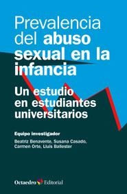 PREVALENCIA DEL ABUSO SEXUAL EN LA INFANCIA | 9788499217499 | BENAVENTE, BEATRIZ | Llibreria Online de Vilafranca del Penedès | Comprar llibres en català