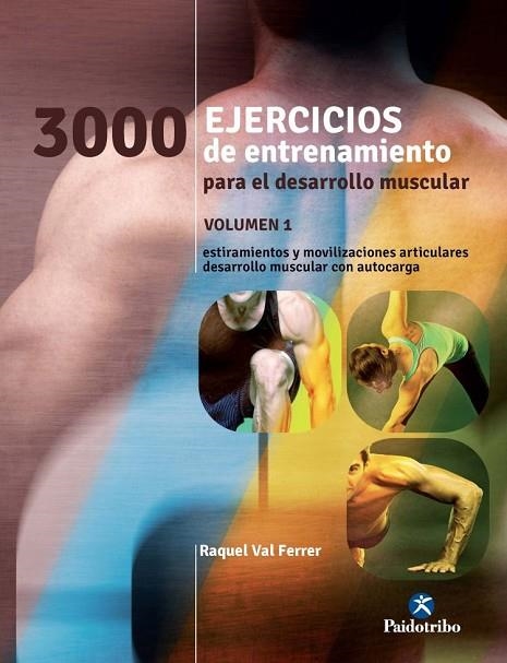 3000 EJERCICIOS DE ENTRENAMIENTO PARA EL DESARROLLO MUSCULAR | 9788499105451 | VAL FERRER, RAQUEL | Llibreria Online de Vilafranca del Penedès | Comprar llibres en català