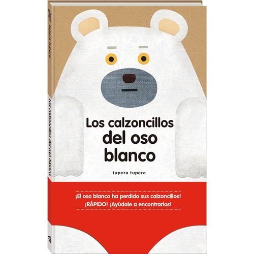 LOS CALZONCILLOS DEL OSO BLANCO | 9788416394166 | TUPERA TUPERA | Llibreria Online de Vilafranca del Penedès | Comprar llibres en català