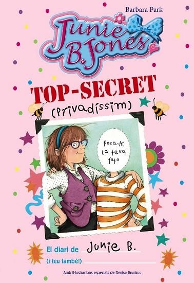 EL DIARI DE JUNIE B JONES TOP SECRET PRIVADÍSSIM | 9788499066936 | PARK, BARBARA | Llibreria Online de Vilafranca del Penedès | Comprar llibres en català