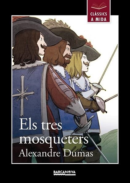 ELS TRES MOSQUETERS | 9788448938659 | DUMAS, ALEXANDRE | Llibreria Online de Vilafranca del Penedès | Comprar llibres en català