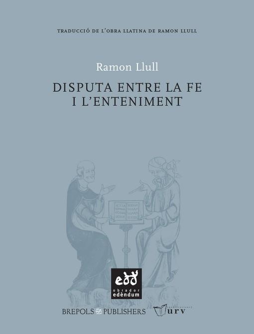 DISPUTA ENTRE LA FE I L'ENTENIMENT | 9788493759063 | Llibreria Online de Vilafranca del Penedès | Comprar llibres en català