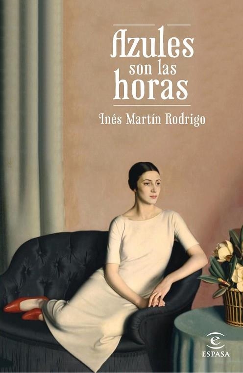 AZULES SON LAS HORAS | 9788467046724 | MARTIN RODRIGO, INES | Llibreria Online de Vilafranca del Penedès | Comprar llibres en català