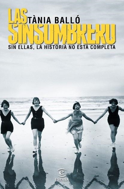 LAS SINSOMBRERO | 9788467046038 | BALLO, TANIA | Llibreria Online de Vilafranca del Penedès | Comprar llibres en català