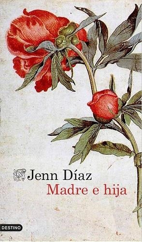 MADRE E HIJA | 9788423350643 | DIAZ, JENN | Llibreria Online de Vilafranca del Penedès | Comprar llibres en català