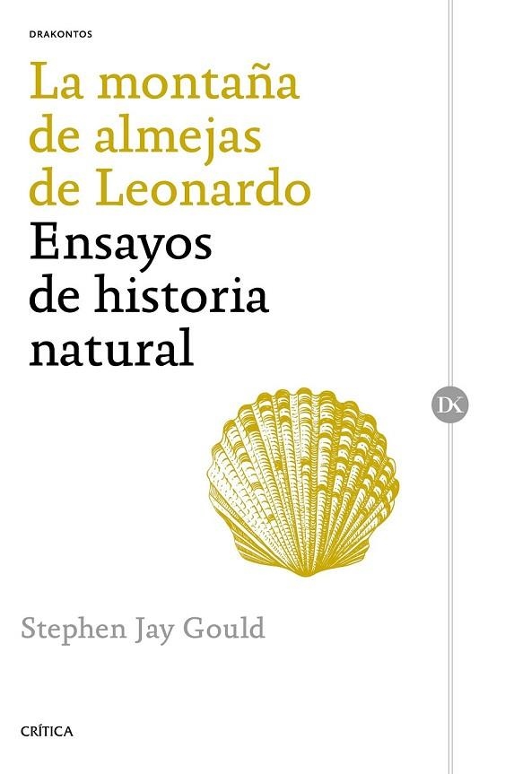 LA MONTAÑA DE ALMEJAS DE LEONARDO | 9788498929195 | JAY GOULD, STPEHEN | Llibreria Online de Vilafranca del Penedès | Comprar llibres en català