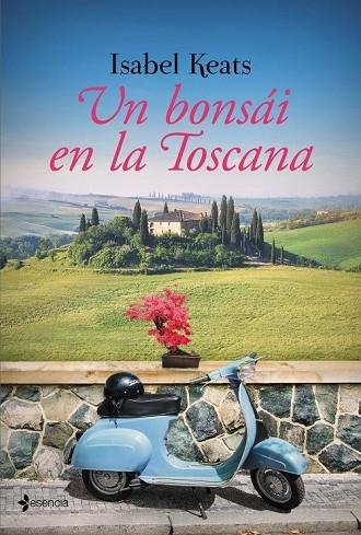 UN BONSÁI EN LA TOSCANA | 9788408145691 | KEATS, ISABEL  | Llibreria Online de Vilafranca del Penedès | Comprar llibres en català