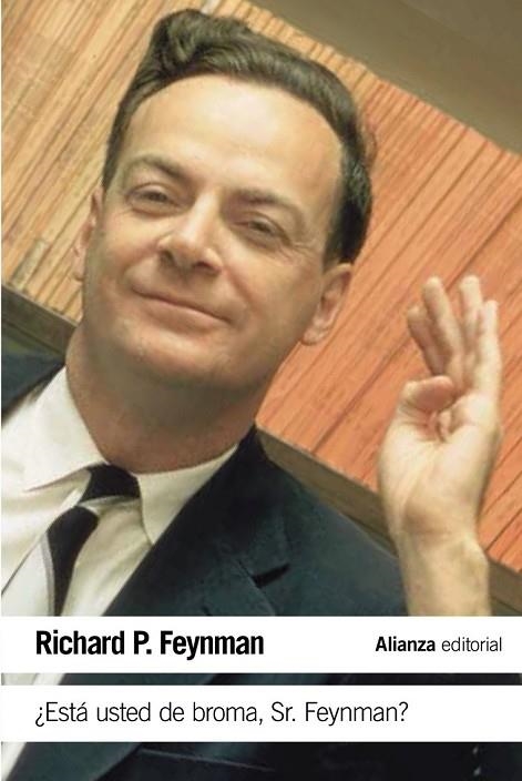 ESTÁ USTED DE BROMA SR. FEYNMAN ? | 9788491042792 | FEYNMAN, RICHARD P. | Llibreria L'Odissea - Libreria Online de Vilafranca del Penedès - Comprar libros