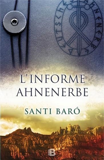 L'INFORME AHNENERBE | 9788466658089 | BARÓ, SANTI | Llibreria Online de Vilafranca del Penedès | Comprar llibres en català