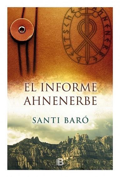 EL INFORME AHNENERBE | 9788466658072 | BARÓ, SANTI | Llibreria L'Odissea - Libreria Online de Vilafranca del Penedès - Comprar libros