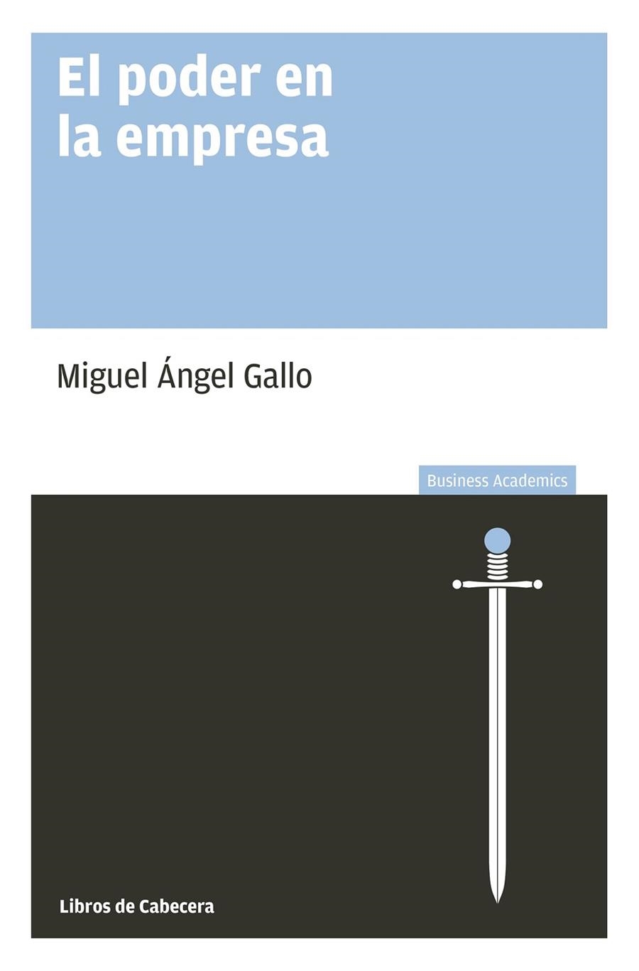 EL PODER EN LA EMPRESA | 9788494433924 | GALLO, MIGUEL ÁNGEL | Llibreria Online de Vilafranca del Penedès | Comprar llibres en català