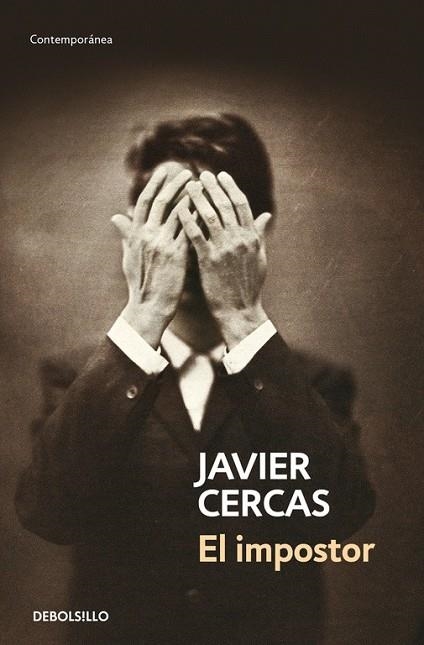 EL IMPOSTOR | 9788490627501 | CERCAS, JAVIER | Llibreria Online de Vilafranca del Penedès | Comprar llibres en català