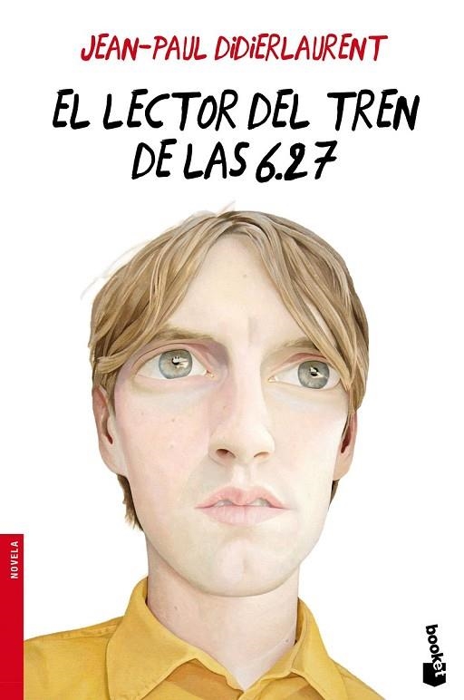 EL LECTOR DEL TREN DE LAS 6.27 | 9788432225840 | DIDIERLAURENT, JEAN PAUL | Llibreria Online de Vilafranca del Penedès | Comprar llibres en català