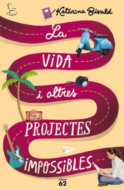 LA VIDA I ALTRES PROJECTES IMPOSSIBLES | 9788429774825 | BIVALD, KATARINA | Llibreria Online de Vilafranca del Penedès | Comprar llibres en català