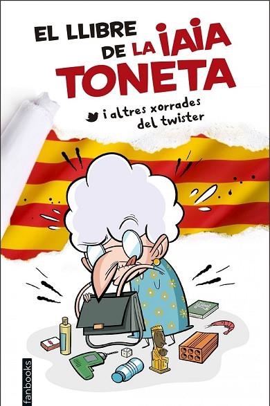 EL LLIBRE DE LA IAIA TONETA | 9788416297757 | TONETA, IAIA | Llibreria Online de Vilafranca del Penedès | Comprar llibres en català