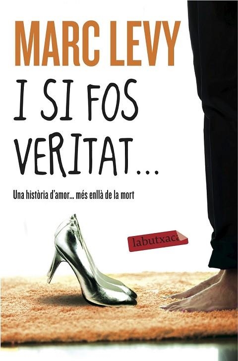 I SI FOS VERITAT | 9788416334940 | LEVY, MARC | Llibreria Online de Vilafranca del Penedès | Comprar llibres en català