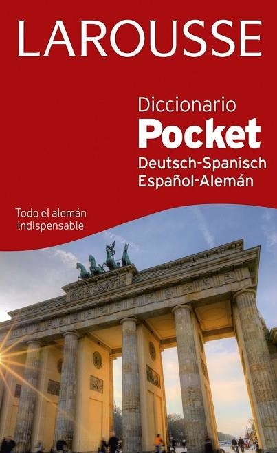 DICCIONARIO POCKET ESPAÑOL ALEMÁN / DEUTSH SPANISCH | 9788416368815 | LAROUSSE EDITORIAL | Llibreria Online de Vilafranca del Penedès | Comprar llibres en català