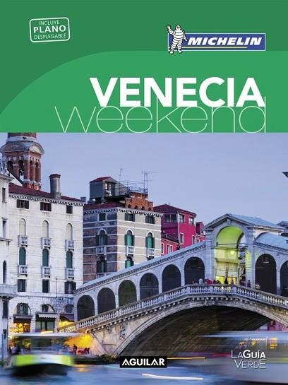 VENECIA 2016 | 9788403515260 | MICHELIN | Llibreria Online de Vilafranca del Penedès | Comprar llibres en català