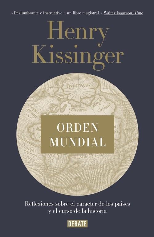 ORDEN MUNDIAL | 9788499925714 | KISSINGER, HENRY | Llibreria Online de Vilafranca del Penedès | Comprar llibres en català