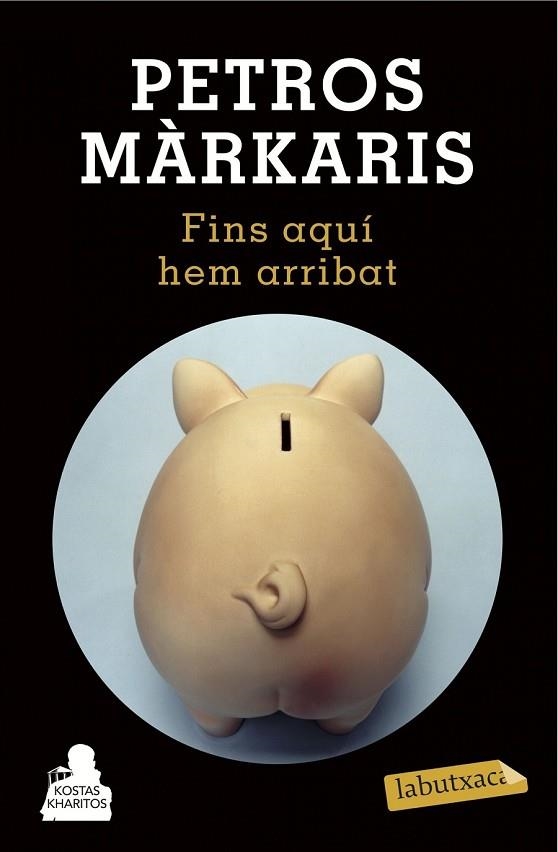 FINS AQUÍ HEM ARRIBAT | 9788490662601 | MÁRKARIS, PETROS | Llibreria Online de Vilafranca del Penedès | Comprar llibres en català