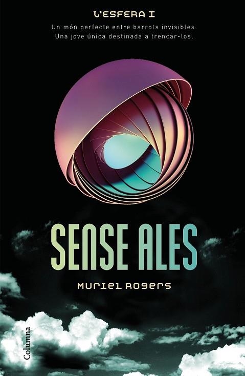 L'ESFERA 1 SENSE ALES | 9788466420433 | ROGERS, MURIEL | Llibreria Online de Vilafranca del Penedès | Comprar llibres en català