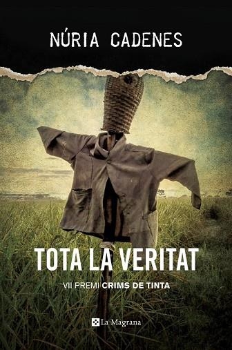 TOTA LA VERITAT | 9788482648019 | CADENES, NURIA | Llibreria Online de Vilafranca del Penedès | Comprar llibres en català