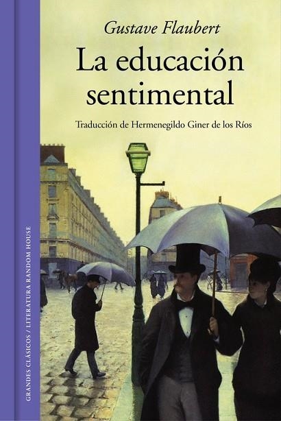 LA EDUCACIÓN SENTIMENTAL | 9788439731597 | FLAUBERT, GUSTAVE | Llibreria Online de Vilafranca del Penedès | Comprar llibres en català