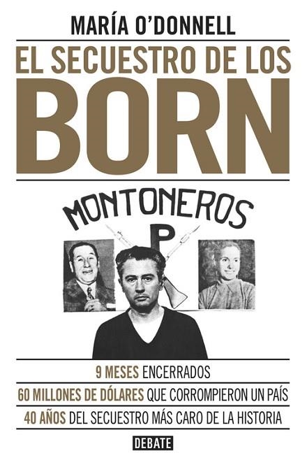 EL SECUESTRO DE LOS BORN | 9788499926117 | O'DONNELL, MARÍA | Llibreria Online de Vilafranca del Penedès | Comprar llibres en català