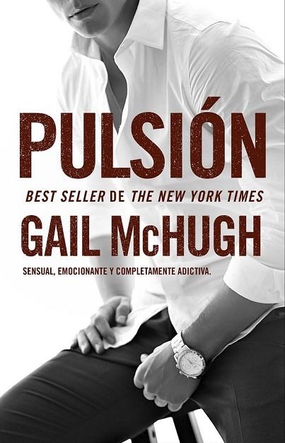 PULSIÓN | 9788494415555 | MCHUGH, GAIL | Llibreria Online de Vilafranca del Penedès | Comprar llibres en català