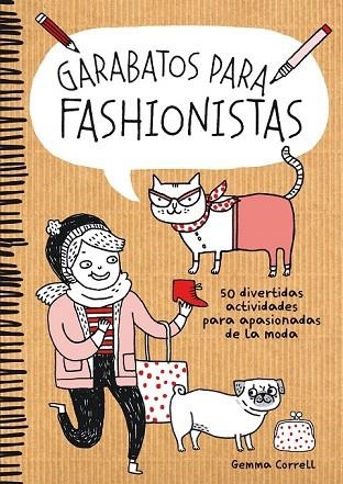 GARABATOS PARA FASHIONISTAS | 9788416489053 | CORRELL, GEMMA | Llibreria Online de Vilafranca del Penedès | Comprar llibres en català