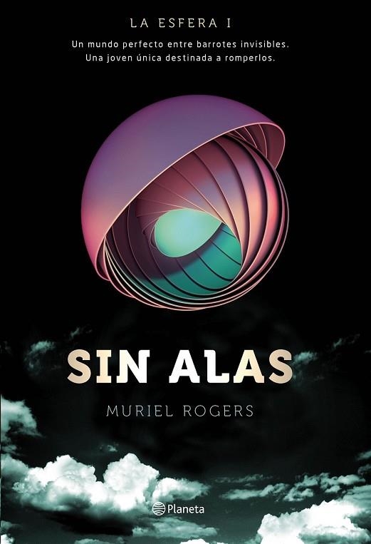 LA ESFERA 1 SIN ALAS ( TRILOGÍA LA ESFERA 1 ) | 9788408149576 | ROGERS, MURIEL | Llibreria Online de Vilafranca del Penedès | Comprar llibres en català