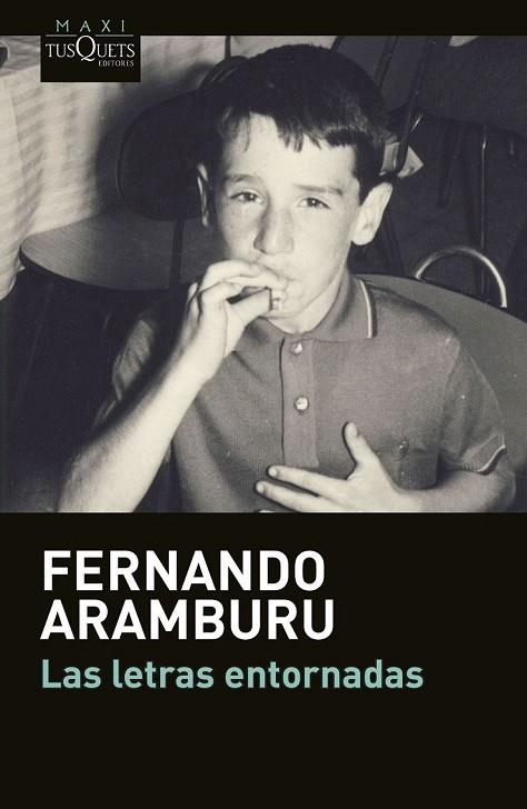 LAS LETRAS ENTORNADAS | 9788490662168 | ARAMBURU, FERNANDO | Llibreria Online de Vilafranca del Penedès | Comprar llibres en català