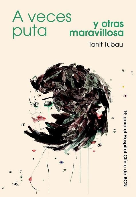 A VECES PUTA Y OTRAS MARAVILLOSA | 9788494513305 | TUBAU BALAGUER, TANIT | Llibreria Online de Vilafranca del Penedès | Comprar llibres en català