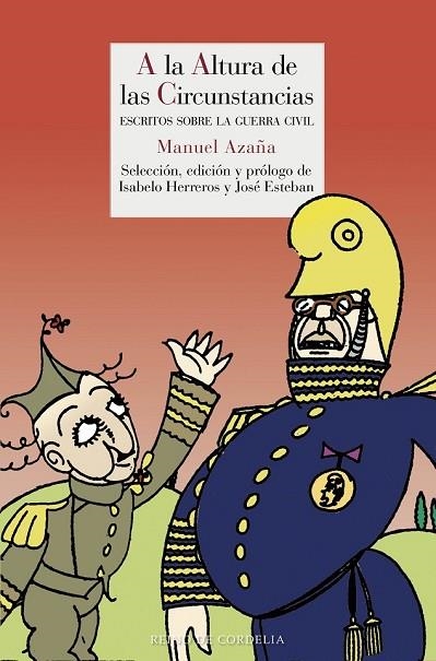 A LA ALTURA DE LAS CIRCUNSTANCIAS | 9788415973799 | AZAÑA, MANUEL | Llibreria Online de Vilafranca del Penedès | Comprar llibres en català