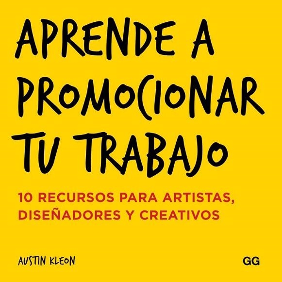 APRENDE A PROMOCIONAR TU TRABAJO | 9788425228858 | KLEON, AUSTIN | Llibreria Online de Vilafranca del Penedès | Comprar llibres en català