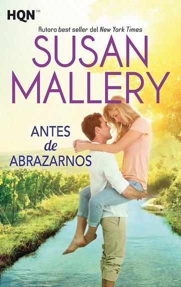 ANTES DE ABRAZARNOS | 9788468777986 | MALLERY, SUSAN | Llibreria L'Odissea - Libreria Online de Vilafranca del Penedès - Comprar libros