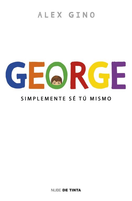 GEORGE | 9788415594758 | GINO, ALEX | Llibreria Online de Vilafranca del Penedès | Comprar llibres en català