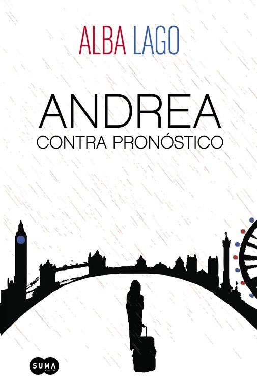 ANDREA CONTRA PRONÓSTICO | 9788483658550 | LAGO, ALBA | Llibreria Online de Vilafranca del Penedès | Comprar llibres en català