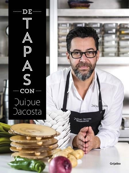 DE TAPAS CON QUIQUE DACOSTA | 9788416220120 | DACOSTA, QUIQUE | Llibreria Online de Vilafranca del Penedès | Comprar llibres en català