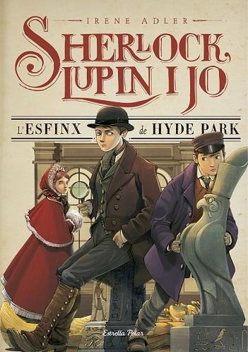 SHERLOCK LUPIN I JO 8 L'ESFINX DE HYDE PARK | 9788416520169 | ADLER, IRENE | Llibreria Online de Vilafranca del Penedès | Comprar llibres en català