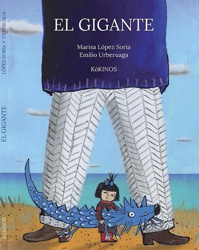 EL GIGANTE | 9788416126514 | LÓPEZ SORIA, MARISA | Llibreria Online de Vilafranca del Penedès | Comprar llibres en català