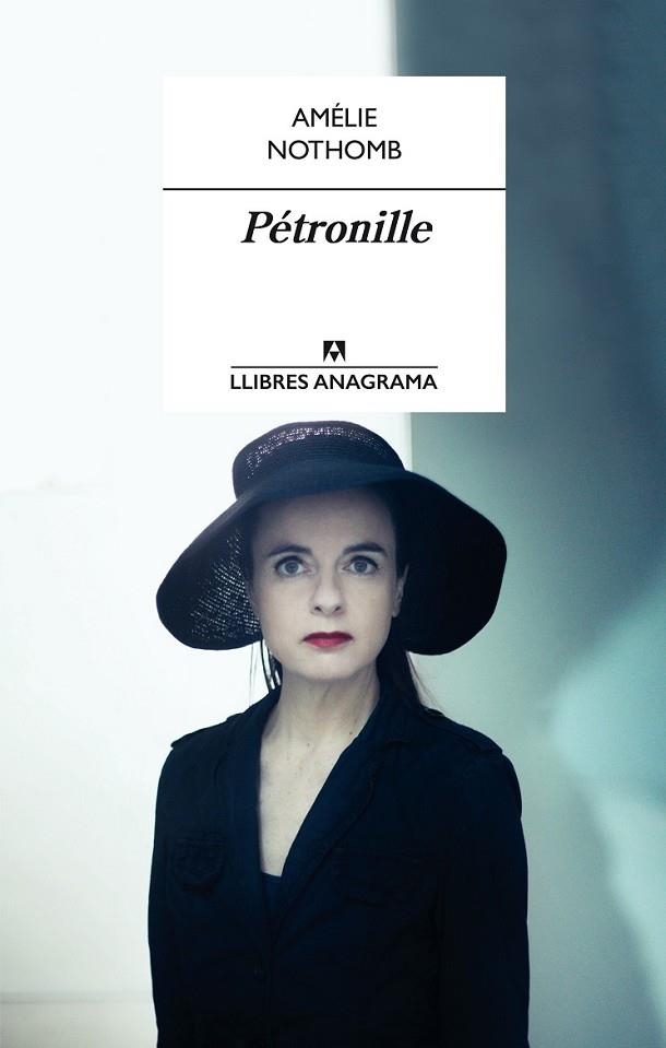 PÉTRONILLE ( CATALÀ ) | 9788433915313 | NOTHOMB, AMELIE | Llibreria L'Odissea - Libreria Online de Vilafranca del Penedès - Comprar libros