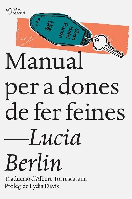 MANUAL PER A DONES DE FER FEINES | 9788494508509 | BERLIN, LUCIA | Llibreria L'Odissea - Libreria Online de Vilafranca del Penedès - Comprar libros