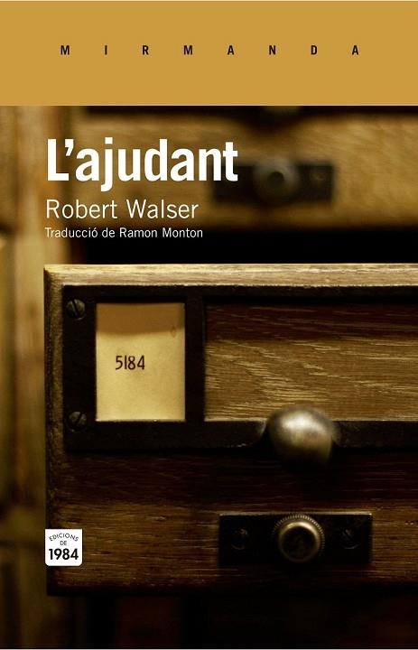 L'AJUDANT | 9788415835752 | WALSER, ROBERT | Llibreria Online de Vilafranca del Penedès | Comprar llibres en català