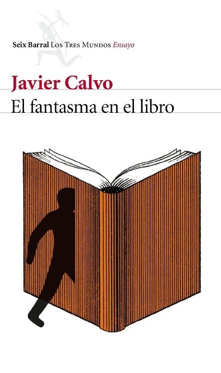 EL FANTASMA EN EL LIBRO | 9788432225796 | CALVO, JAVIER | Llibreria L'Odissea - Libreria Online de Vilafranca del Penedès - Comprar libros