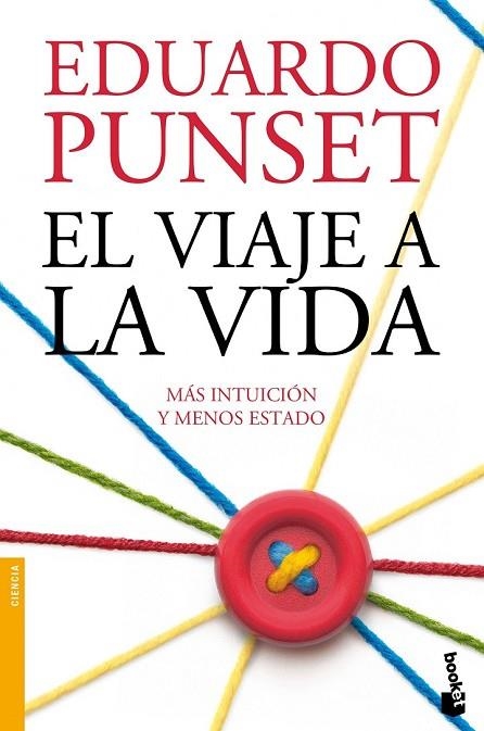 EL VIAJE A LA VIDA | 9788423350414 | PUNSET, EDUARDO | Llibreria Online de Vilafranca del Penedès | Comprar llibres en català