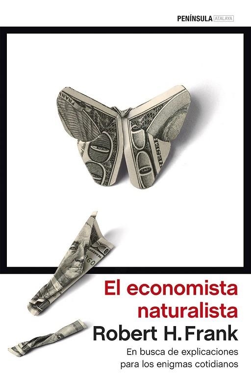 EL ECONOMISTA NATURALISTA | 9788499424941 | FRANK, ROBERT H | Llibreria Online de Vilafranca del Penedès | Comprar llibres en català