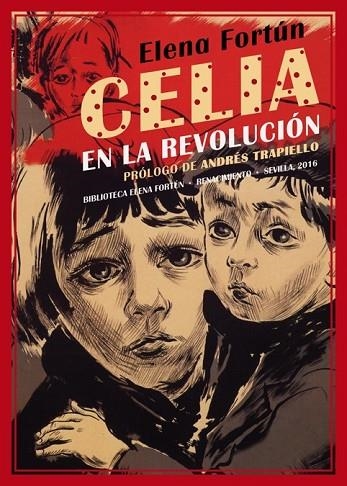 CELIA EN LA REVOLUCIÓN | 9788416685073 | FORTÚN, ELENA | Llibreria Online de Vilafranca del Penedès | Comprar llibres en català